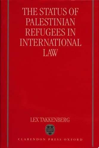 The Status of Palestinian Refugees in International Law