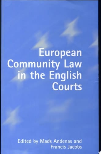 European Community Law in the English Courts