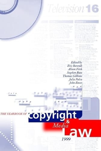 Yearbook of Copyright and Media Law: 1999 Volume IV (Yearbook of Copyright & Media Law)