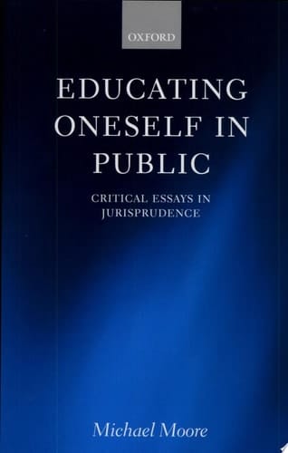 Educating Oneself in Public: Critical Essays in Jurisprudence
