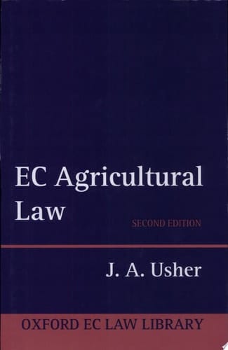 EC Agricultural Law (Oxford European Union Law Library)