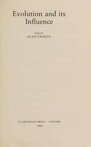 Evolution and Its Influence: The Herbert Spencer Lectures 1986