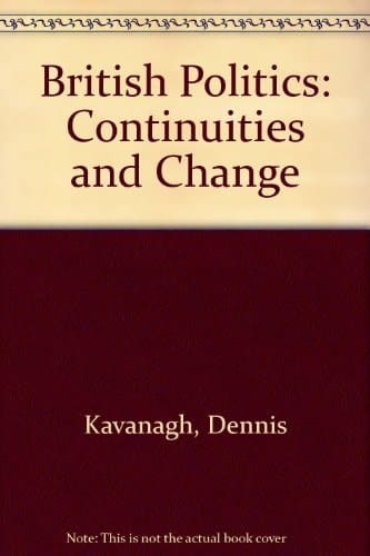 British Politics: Continuities and Change