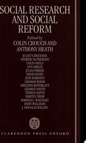 Social Research and Social Reform: Essays in Honour of A. H. Halsey