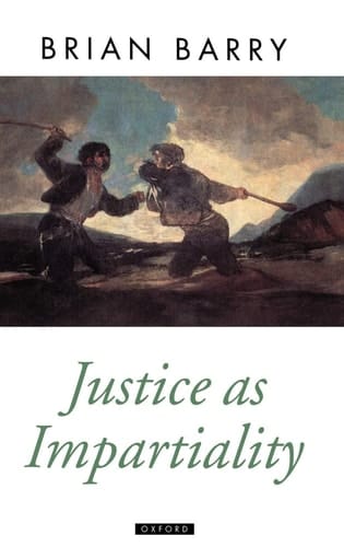 Justice As Impartiality (Oxford Political Theory)