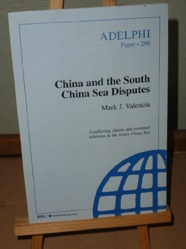 China and the South China Sea Disputes (Adelphi Papers, 298)