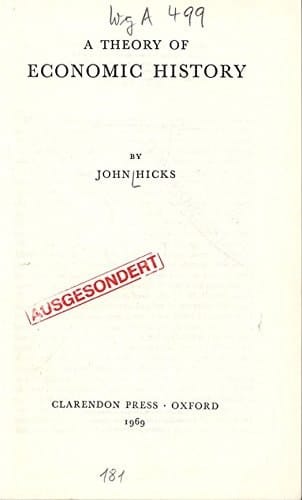 A theory of economic history,