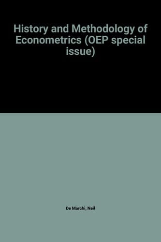 History and Methodology of Econometrics (Oxford Economic Papers Special Issue)
