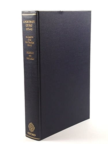 A Portrait of Pay, 1970-82: An Analysis of the New Earnings Survey