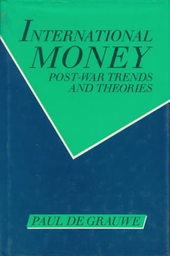 International Money: Post-War Trends and Theories