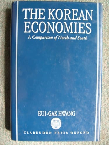 The Korean Economies: A Comparison of North and South