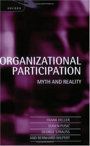 Organizational Participation: Myth and Reality