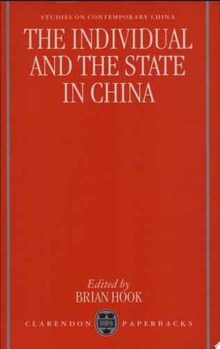 The Individual and the State in China (Studies on Contemporary China)