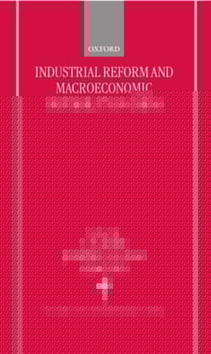 Industrial Reform and Macroeconomic Instability in China (Studies on Contemporary China)