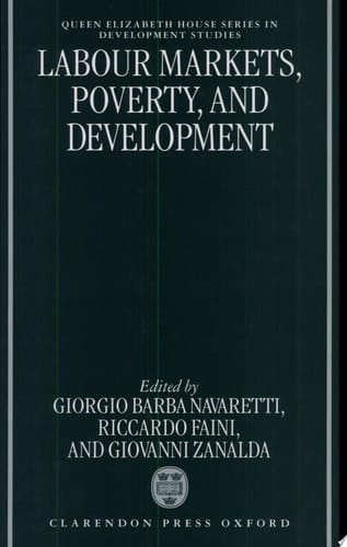 Labour Markets, Poverty, and Development (Queen Elizabeth House Series in Development Studies)