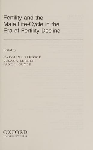 Fertility and the Male Life-Cycle in the Era of Fertility Decline (International Studies in Demography)