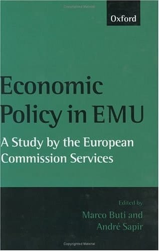 Economic Policy in EMU: A Study by the European Commission Services