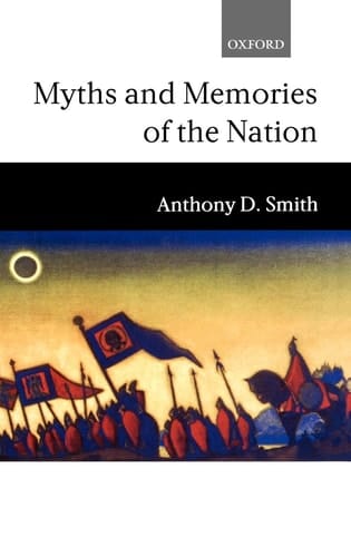 Myths and Memories of the Nation