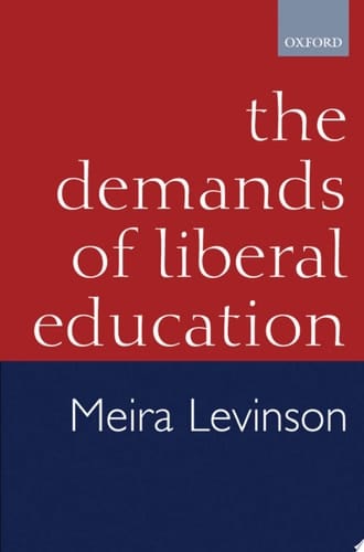 The Demands of Liberal Education