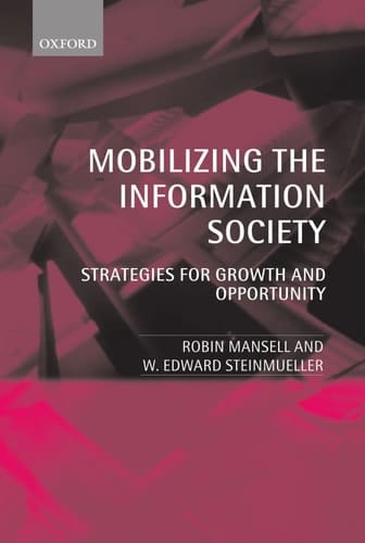 Mobilizing the Information Society: Strategies for Growth and Opportunity