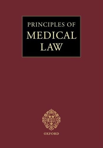 Principles of Medical law: Second Cumulative Supplement