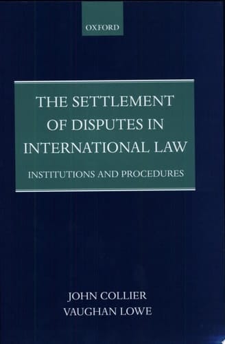 The Settlement of Disputes in International Law Institutions and Procedures (Paperback)
