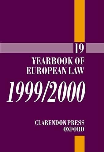 Yearbook of European Law: Volume 19: 1999/2000