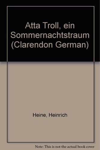 Atta Troll, Ein Sommernachtstraum (Clarendon German)