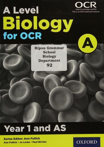 A Level Biology a for OCR Year 1 and as Student Book