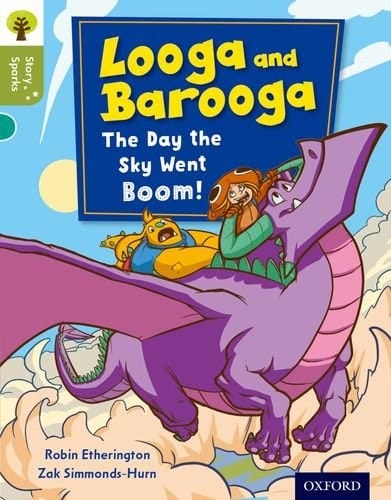Looga and Barooga The Day the Sky Went Boom!