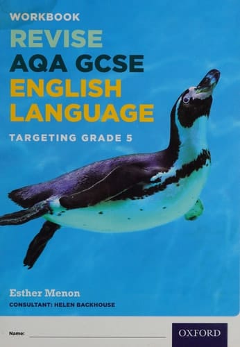 AQA GCSE English Language: Targeting Grade 5: Revision Workbook
