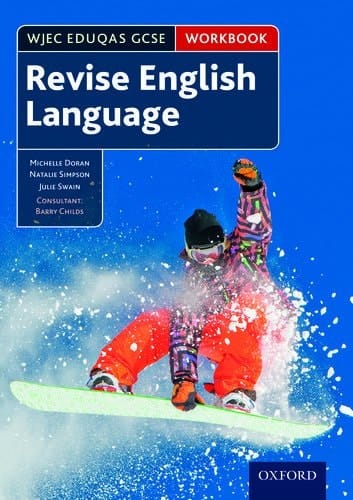 WJEC Eduqas GCSE English Language: Revision workbook (WJEC Eduqas GCSE English Language)