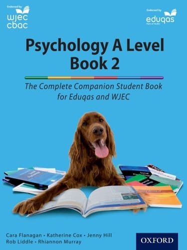 Psychology A Level Book 2: The Complete Companion Student Book for Eduqas and WJEC (PSYCHOLOGY COMPLETE COMPANION)