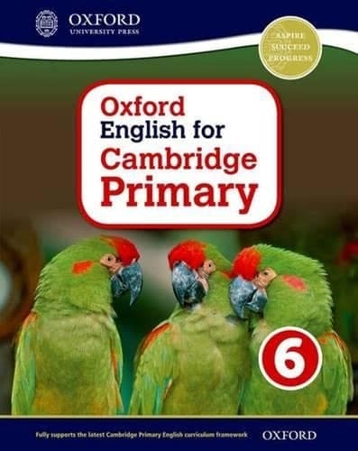 Oxford English for Cambridge Primary Student Book 6 (OP PRIMARY SUPPLEMENTARY COURSES)
