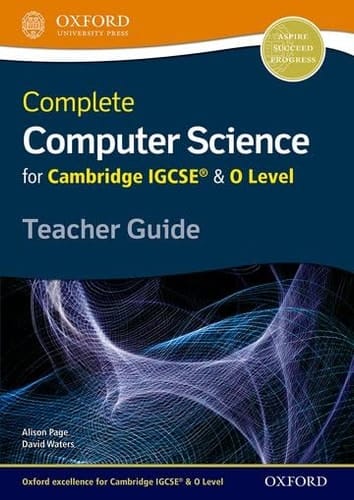 Complete Computer Science for Cambridge IGCSERG & O Level Teacher Guide