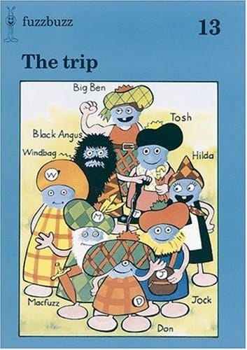Fuzzbuzz: Level 3 Storybooks: the Trip