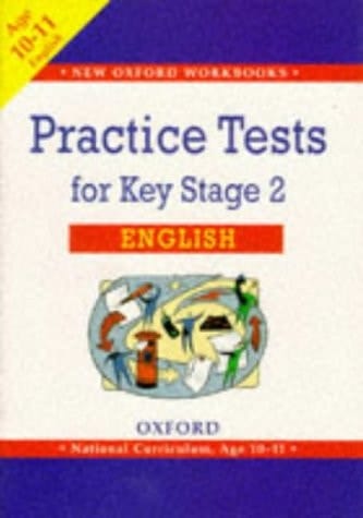 Practice Tests for Key Stage 2 English (New Oxford Workbooks)