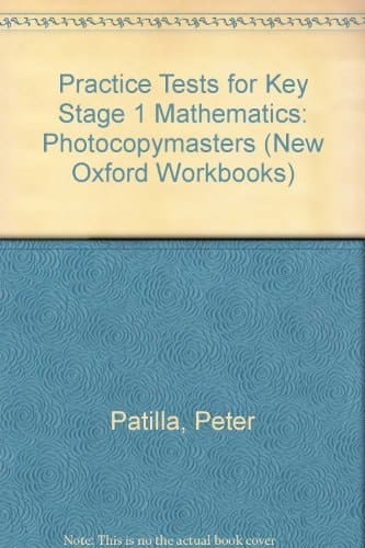 Practice Tests for Key Stage 1 Mathematics (New Oxford Workbooks)