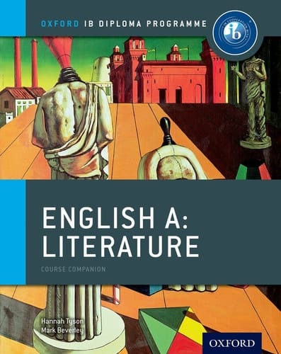 IB English A Literature: Course Book: Oxford IB Diploma Program