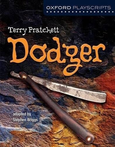 Oxford Playscripts: Dodger (Oxford playscripts)