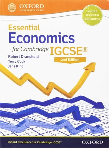 Essential Economics for Cambridge IGCSERG Student Book (CIE IGCSE Essential Series)