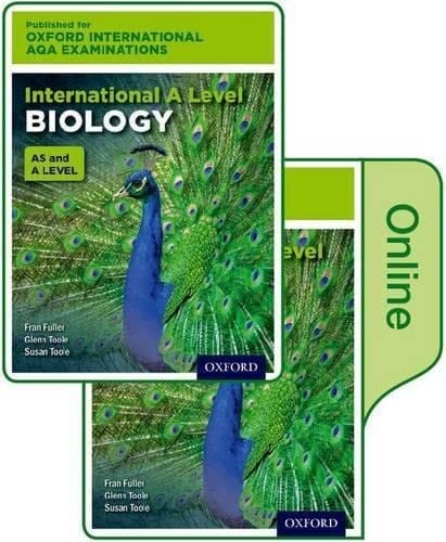 Oxford International AQA Examinations: International A Level Biology: Print and Online Textbook Pack