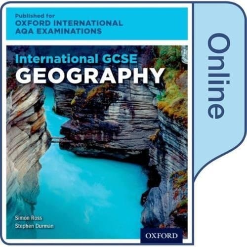 International GCSE Geography for Oxford International AQA Examinations: Online Textbook