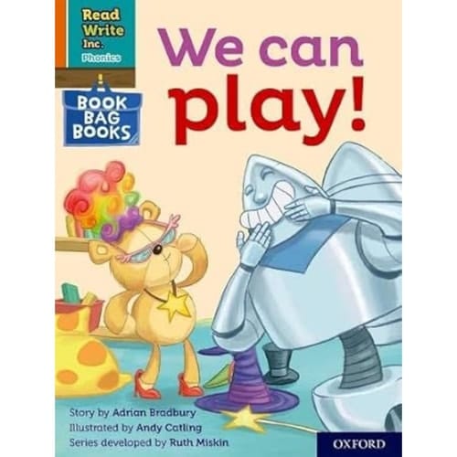 Read Write Inc. Phonics: Orange Set 4 Book Bag Book 1 We can play (Read Write Inc. Phonics)