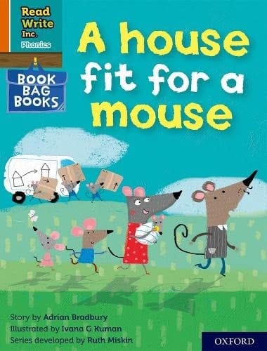 Read Write Inc. Phonics: Orange Set 4 Book Bag Book 11 A house fit for a mouse (Read Write Inc. Phonics)