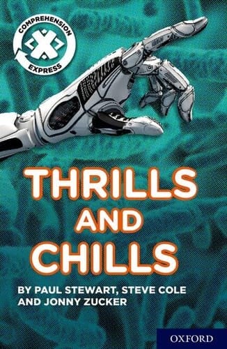 Project X Comprehension Express: Stage 3: Thrills and Chills Pack of 6 (Project X Comprehension Express)