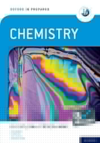 Oxford IB Prepared: Chemistry: IB Diploma Programme