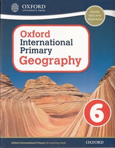 OUP INDIA INTERNATIONAL PRIMARY GEOGRAPHY STUDENT BOOK 6