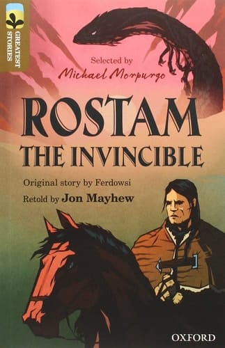 Oxford Reading Tree TreeTops Greatest Stories: Oxford Level 18: Rostam the Invincible Pack 6