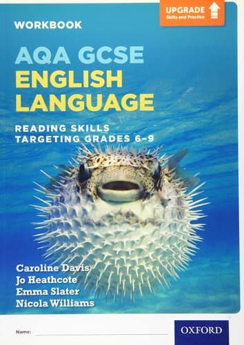 AQA GCSE English Language: AQA GCSE English Language: Upgrade Skills and Practice: AQA GCSE English Language Reading Skills - Targeting Grades 6-9